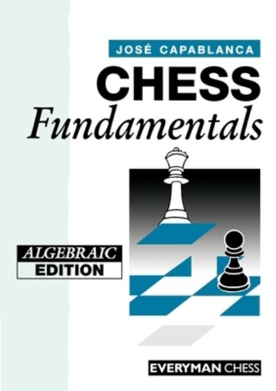Cover of Chess Fundamentals by José Capablanca